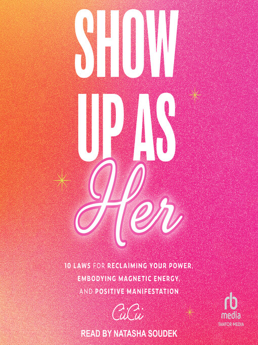 Title details for Show Up As Her by CiiCii - Available